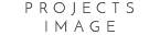 Projects IMAGE